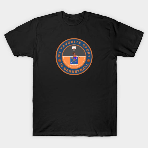 My favorite sport is Basketball T-Shirt by InspiredCreative